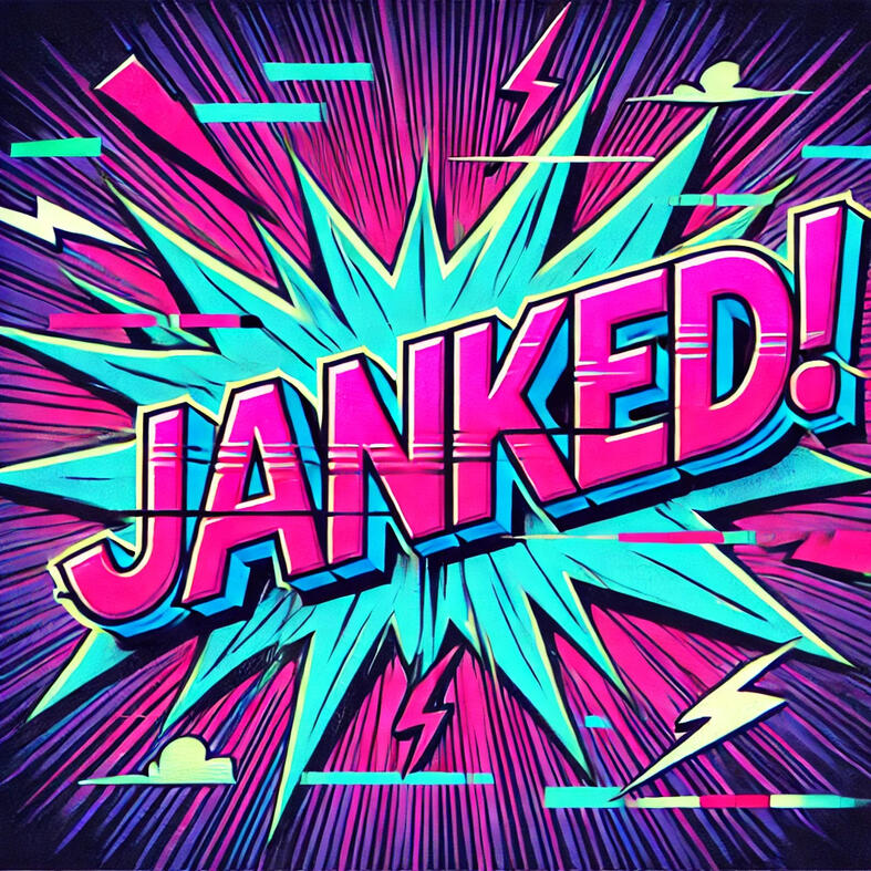 Janked! janked.net